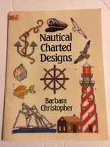 Nautical Charted Designs Counted Cross Stitch Barbara Christopher, 113 Patterns - £9.33 GBP