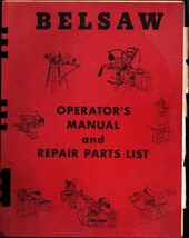 Belsaw Planer, Molder, Saw Model 1200 Operators Manual &amp; Repair Parts List - £18.64 GBP