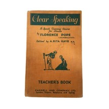 Rare Vintage School Book, Clear Speaking Speech Training Course, Florenc... - £19.00 GBP