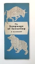 Vintage The Language of Investing a Glossary Stock Market Pamphlet Booklet 1960 - £23.60 GBP