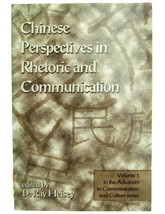 Chinese Perspectives in Rhetoric and Communication D. Ray Heisey Paperba... - £7.81 GBP