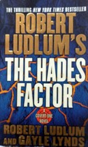 Robert Ludlum&#39;s The Hades Factor by Robert Ludlum &amp; Gayle Lynds / 2001 Paperback - £0.90 GBP
