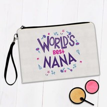 Worlds Best NANA : Gift Makeup Bag Great Floral Birthday Family Grandma Grandmot - £9.64 GBP