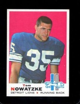 1969 Topps #236 Tom Nowatzke Ex Lions Nicely Centered *X53031 - £4.39 GBP