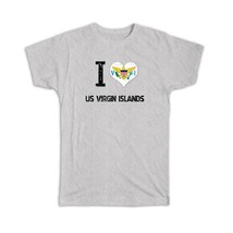 I Love US Virgin Islands : Gift T-Shirt Heart Flag Country Crest Expat - £19.66 GBP