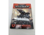 Warhammer 40K Killteam Core Manual Skirmish Combat In The 41st Millenniu... - $24.94