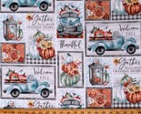 Cotton Happy Harvest Grateful Patch Pumpkins Trucks Fabric Print by Yard... - $10.95
