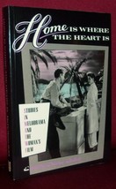 Gledhill Home Is Where The Heart Is First Ed Studies In Melodrama &amp; Woman&#39;s Film - £17.95 GBP