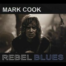Mark Cook - Rebel Blues CD - £7.81 GBP