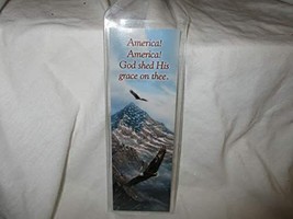 America! America! God Shed His Grace on Thee Book Marker - $11.88