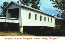 Postcard Oregon Sunny Valley Covered Bridge Josephine County 1960-70s  - £6.88 GBP