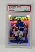 Authenticity Guarantee 
2014 Topps Chrome #73 Matthew Stafford Refractor PSA ... - £235.08 GBP