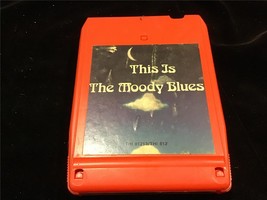 8 Track Tape Moody Blues 1974 This is the Moody Blues - £6.90 GBP