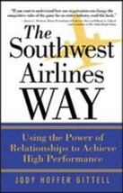 The Southwest Airlines Way by Jody Hoffer Gittell - Good - £7.26 GBP