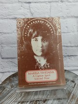 A Captive Spirit: Selected Prose by Marina I. Tsvetaeva Paperback 1980 - £9.16 GBP