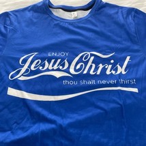 Enjoy Jesus Christ Graphic T-Shirt Adult Size 1XL Thou Shalt Never Thirs... - $16.82