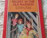 Secret in the Old Mansion (The Treasure Hounds) Mooser, Stephen and Morr... - $2.93