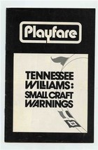 Playfare Tennessee Williams Small Craft Warnings 1972 Truck &amp; Warehouse ... - $23.76