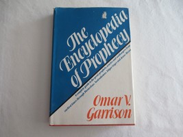 The Encyclopedia of Prophecy, Omar V. Garrison, 1st Edition 1978 ISBN:08... - £7.56 GBP