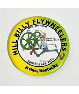 Engine &amp; Tractor Show Button Pinback Hill Billy Flywheelers Irvine Ky Ap... - $7.57