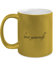 Inspirational Mugs Love Yourself Gold-M-Mug  - £14.54 GBP