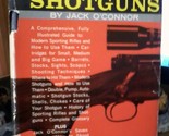 Complete Boook of Rifles and Shotguns [Hardcover] Jack O&#39; Connor - $4.33