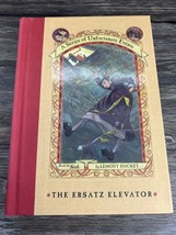 A Series of Unfortunate Events #6: The Ersatz Elevator First Edition - £10.98 GBP