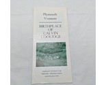 Plymouth Vermont Birthplace Of Calvin Coolidge Brochure - $26.72