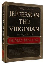 Dumas Malone Jefferson The Virginian Jefferson And His Time Volume One 1st Editi - £44.31 GBP