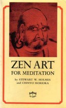 Zen Art for Meditation by Chimyo Horioka and Stewart Walker Holmes - $1.99