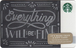 Starbucks 2014 Everything Will Be Fine Collectible Gift Card New No Value - £2.35 GBP