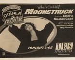 Moonstruck Tv Guide Print Ad Cher Nicholas Cage TPA11 - £4.65 GBP