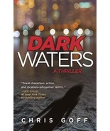 Dark Waters : A Raisa Jordan Thriller by Chris Goff (2015, Hardcover) - $13.85