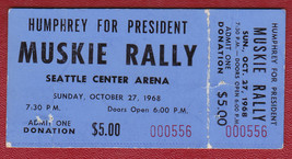 1968 Hubert Humphrey For President Muskie Rally Seattle Center Ticket - £13.68 GBP