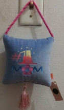 Embroidered #1 Mom Velour Saying Hanging Doorknob Pillow  - $6.99