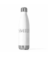 20oz Insulated Bottle "Smile" - $25.00