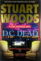 D. C. Dead (A Stone Barrington Novel) by Stuart Woods / 2012 HC First Edition - £4.55 GBP