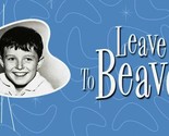 Leave It To Beaver - Complete TV Series  - £39.05 GBP