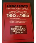 Chilton&#39;s Mechanics&#39; Handbook of Service Bulletins 1982-1985 (7654) (2nd... - £9.19 GBP