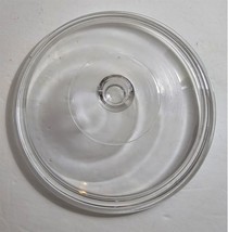 Vintage Clear Glass 17 9 1/2&quot; Round Casserole Replacement Lid #15 Made in Mexico - £14.70 GBP