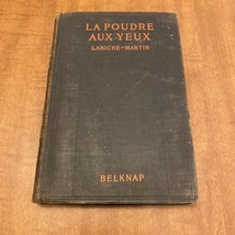 LA Poudre Aux Yeux Comedie En Deux Actes Eugene Labiche &amp; Edouard Martin 1922 - £15.45 GBP