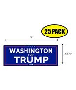 25 PACK 3.37"x 9" WASHINGTON FOR TRUMP Sticker Decal Gift MAGA Trump BS0212 - $23.02