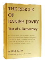 Leni Yahil The Rescue Of Danish Jewry 1st Edition 1st Printing - £58.85 GBP