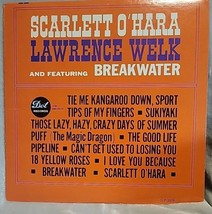 Lawrence Welk Breakwater Scarlett O&#39;Hara 12&quot; Vinyl Record Album 1963 Dot... - £5.19 GBP