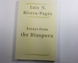 Essays from the Diaspora Luis N. Rivera-Pagan Paperback - $9.98