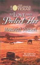 To Love and Protect Her Watson, Margaret - £3.44 GBP