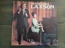 Wally &amp; Ginger Laxson Sing Live Private Label Christian Gospel Athens LP - £4.47 GBP
