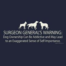 Dog T-shirt S M L XL 2XL Ownership Surgeon General Unisex Blue Cotton - €12,37 EUR