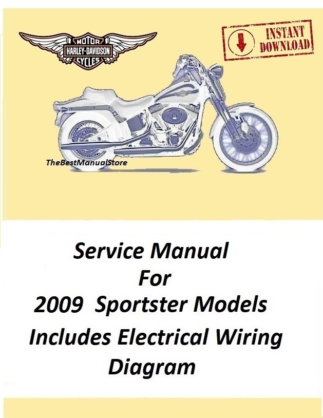 2009 Harley Davidson Sportster Models Service Manual Download - $22.95
