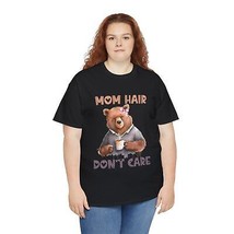 mom hair don&#39;t care mother day gift Unisex Heavy Cotton Tee for her  - £13.67 GBP+